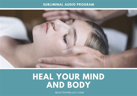 Subliminal Heal Your Mind And Body