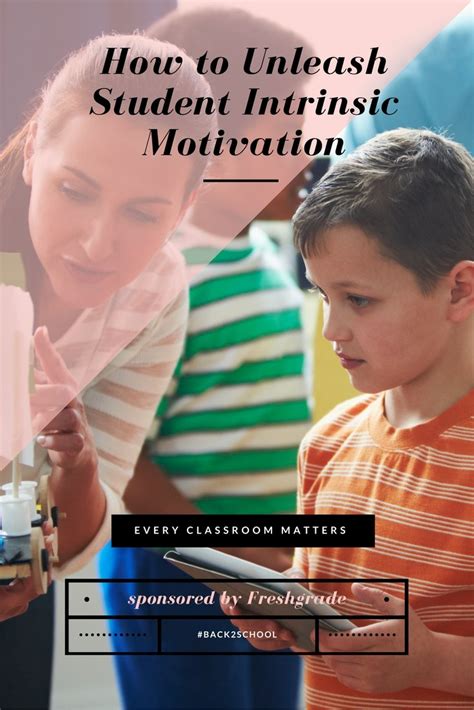 How To Unleash Student Intrinsic Motivation From Day One
