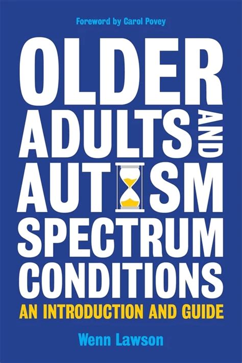 Older Autistics The Autism Books By Autistic Authors Project