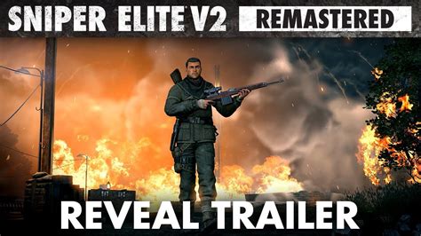 You must aid key scientists keen to defect to the us, and terminate those who stand in your way. Sniper Elite V2 Remastered - Reveal Trailer | PC ...