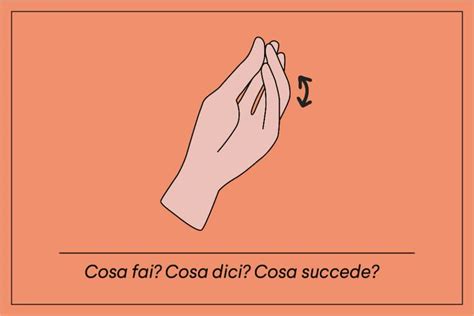 Italian Hand Gestures You Need To Know Esl Italian Hand Gestures Learning Italian Italian