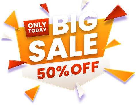 Big Sale Only Today Vector Png Big Sale Sale Png
