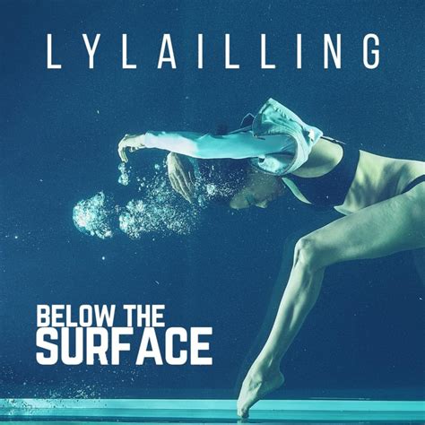Lyla Illing Below The Surface Lyrics Genius Lyrics