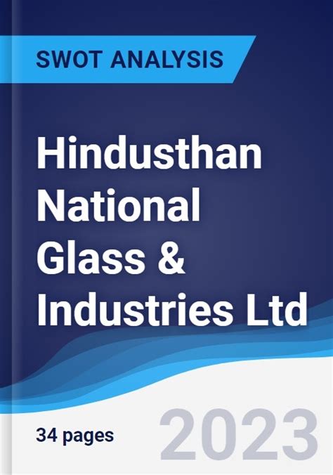 hindusthan national glass and industries ltd strategy swot and corporate finance report