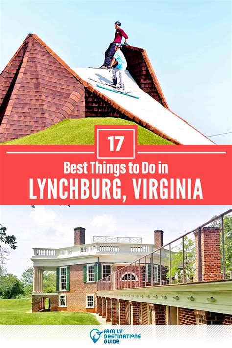 17 Best Things To Do In Lynchburg Va For 2023