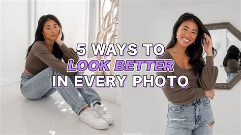 5 Ways To Look Better In Photos How To Be More Photogenic Trends