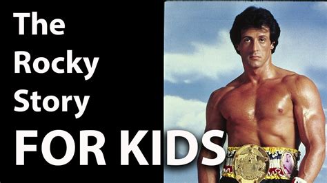 Sylvester Stallone The Rocky Story For Kids Bedtime History Youtube