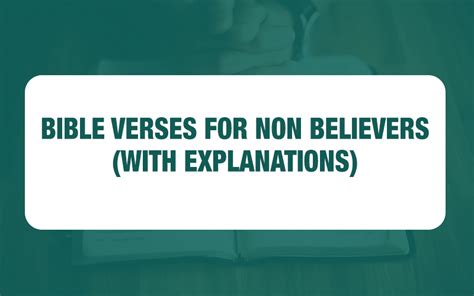 31 Bible Verses For Non Believers With Explanations Study Your Bible