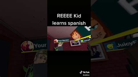 Ree Kid Learns Mexican Subscribe To Eddie Vr Youtube