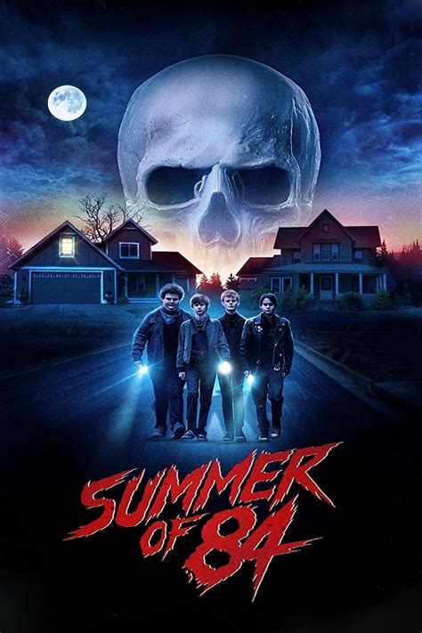 Clunkiness aside, summer of 84 is a satisfyingly suspenseful adventure, with compelling characters, and a chilling. Summer of 84 Movie Poster - ID: 207142 - Image Abyss