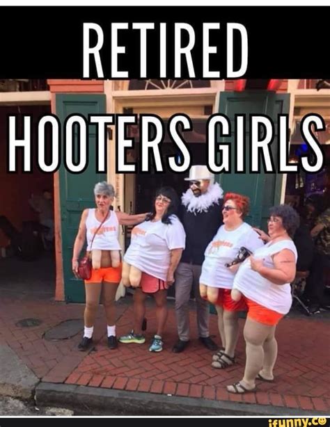 retired hooters girls ifunny