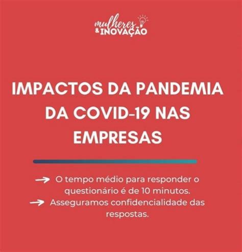 Pesquisa Sobre Impactos Da Pandemia Nas Empresas Convida Empreendedores