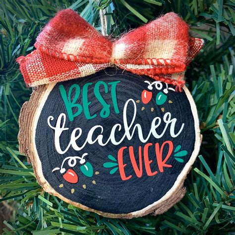Teacher Christmas Ornament Best Teacher Ever Teacher T Teacher