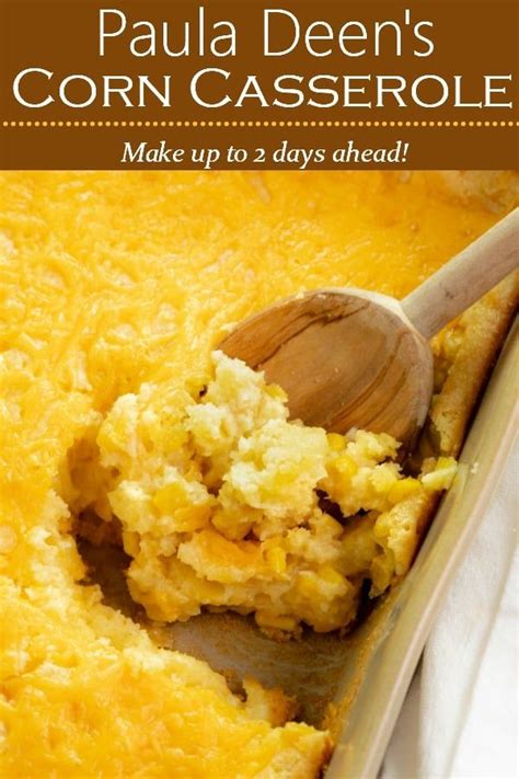 Add corn to pan, and cook, stirring frequently, for 5 minutes. This sweet and moist corn casserole recipe from Paula Deen ...