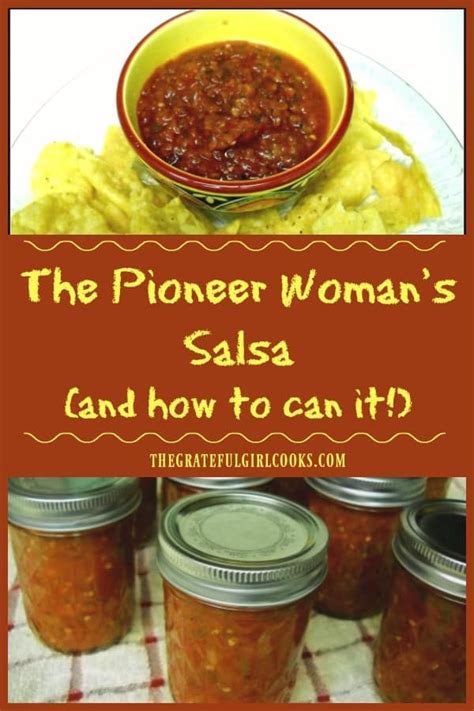 pioneer womans salsa       grateful girl cooks canned salsa recipes