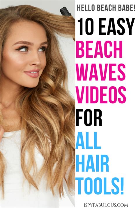 10 Easy Tutorials On How To Get Perfect Beach Waves I Spy Fabulous