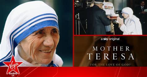 Heres When Mother Teresa For The Love Of God Is Coming To Sky Docs