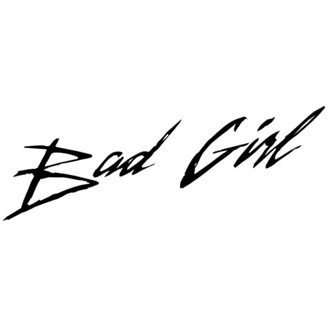 Bad Girl Vinyl Lettering Sticker