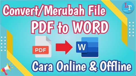 Cara Mengubah File Pdf Ke Word Secara Offline Atau Online Dengan Cepat
