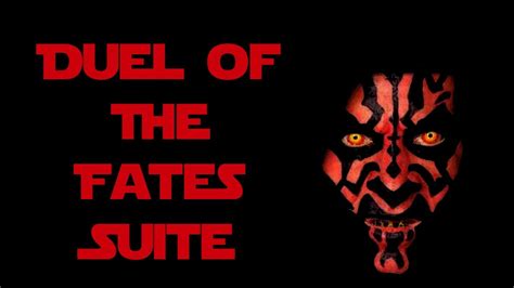 Duel Of The Fates Theme Suite Star Wars Episode I The Phantom Menace