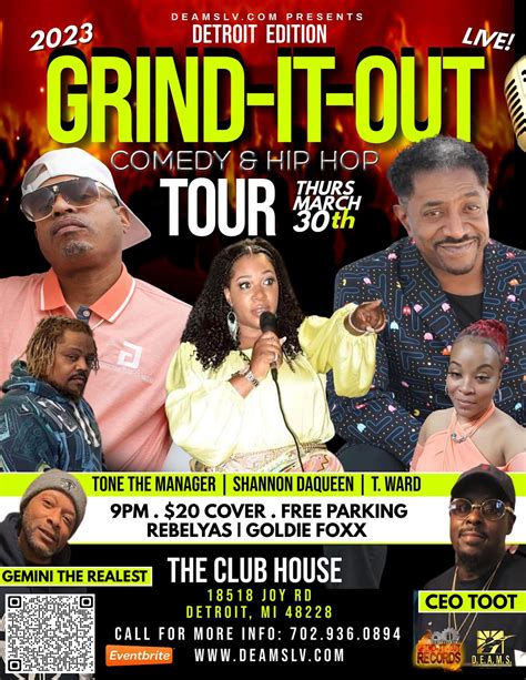 2023 Grind It Out Comedy And Hip Hop Tour Detroit Edition The Club House