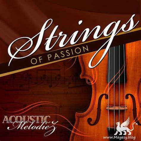 Download Strings Of Passion Vol1 Multiformat Discover Magesy ®™⭐