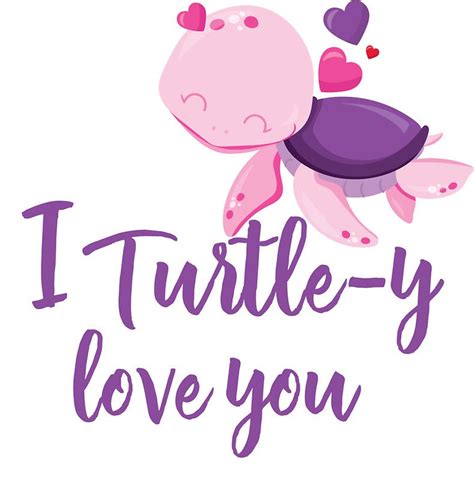 I Turtle Y Love You Cute Turtle Sticker By Larkdesigns Love You Cute Cute Turtles Turtle
