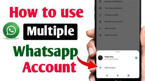 How To Use Multiple Whatsapp Account In One Phone Whatsapp Youtube