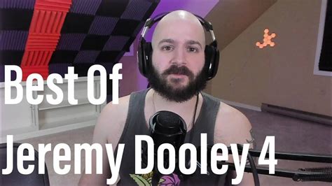 Best Of Jeremy Dooley 4 Youtube