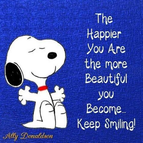 Happy People I Am Happy Snoopy Quotes Keep Smiling Donaldson