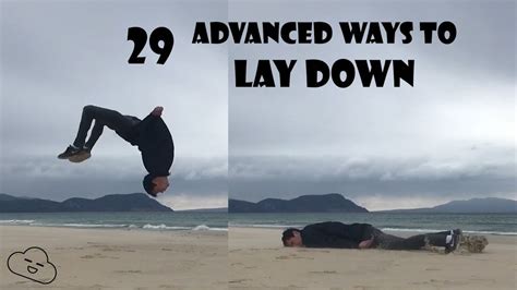 29 Advanced Ways To Lay Down Youtube