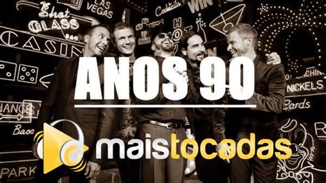 Top 100 Músicas Mais Tocadas Nos Anos 90