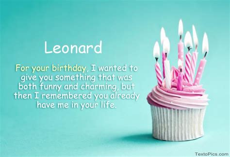 Check spelling or type a new query. Happy Birthday Leonard pictures congratulations.