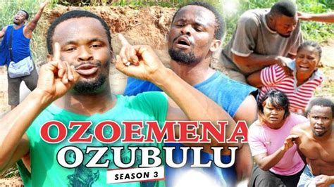 2017 Latest Nigerian Nollywood Movies Ozoemena Ozubulu 3 Youtube