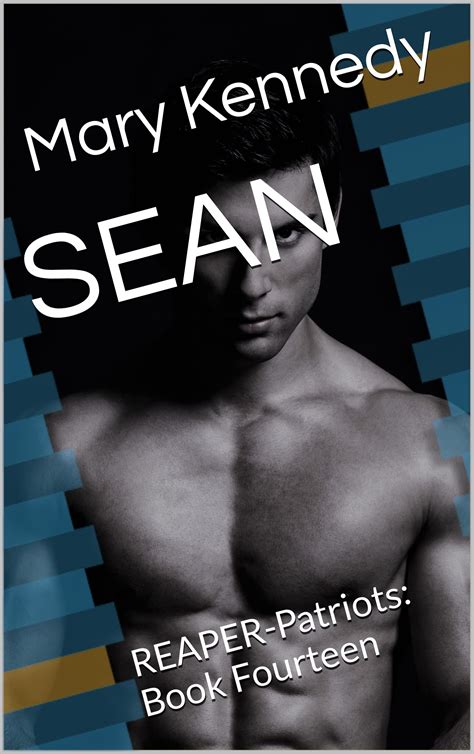 Sean Reaper Patriots By Mary Kennedy Goodreads