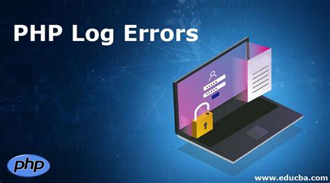 Php Log Errors Examples On How Php Log Errors Function Works