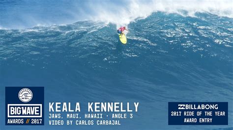 Keala Kennelly At Jaws 3 2017 Billabong Ride Of The Year Entry Wsl Big Wave Awards Youtube