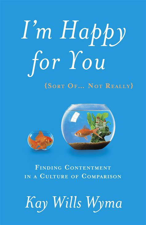 I'm Happy for You (Sort of... not really) | The MOAT Blog by Kay Wyma