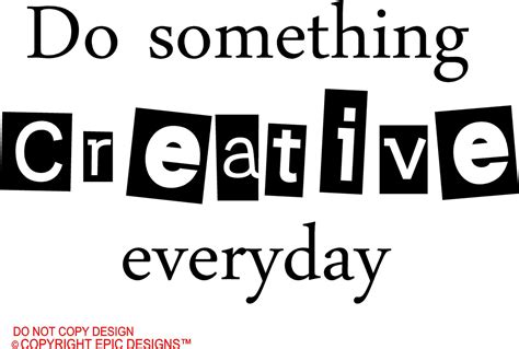 Quotes About Art And Creativity Quotesgram