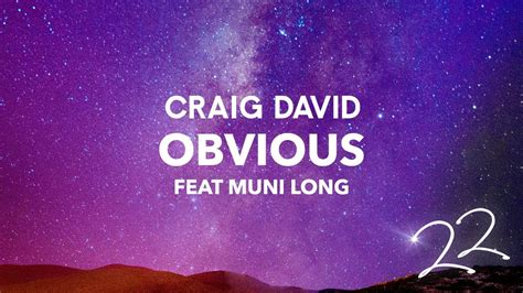 Craig David Obvious Feat Muni Long Official Audio Youtube Music