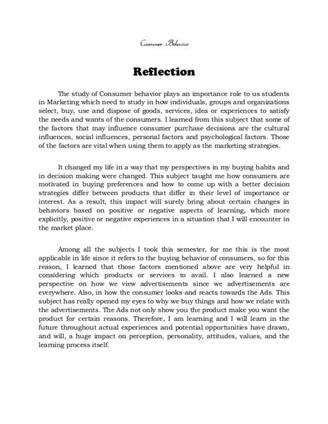 Types of reflective writing experiential reflection reading reflection approaches to reflective popular in professional programs, like business, nursing, social work, forensics and education the value of reflection: REFLECTION ON CONSUMER BEHAVIOR, METHODS OF RESEARCH AND ...