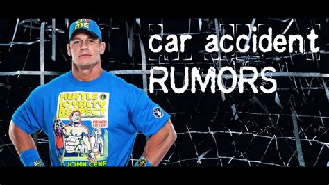 Wwes John Cena Involved In Tragic Car Accident Full Details Exposed