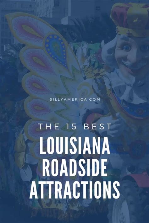 The 15 Best Louisiana Roadside Attractions