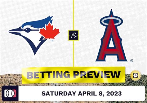 Blue Jays Vs Angels Prediction And Odds Apr 8 2023