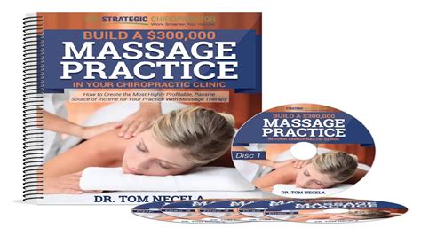 Build A 300000 Massage Practice In Your Chiropractic Clinic Youtube