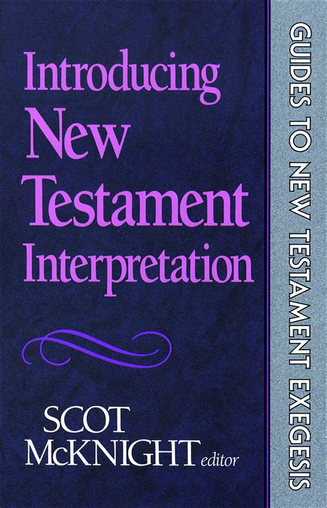 Introducing New Testament Interpretation Guides To New Testament