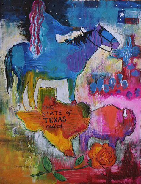 The State Of Texas Called Painting By Caren Goodrich