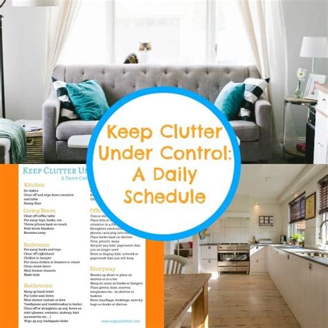 Keep Clutter Under Control A Daily Schedule The Organized Mom