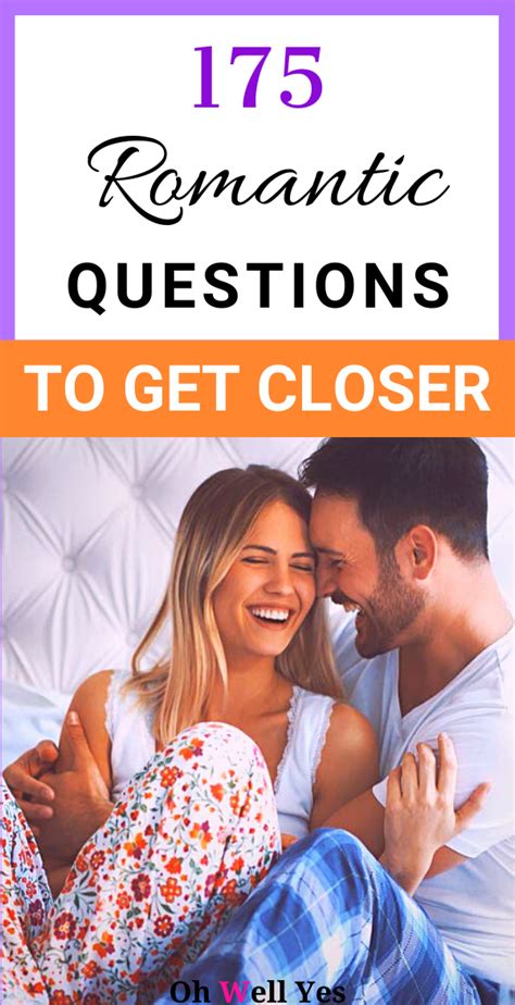 175 Fun Intimate And Romantic Questions For Couples Romantic Questions Intimate Questions