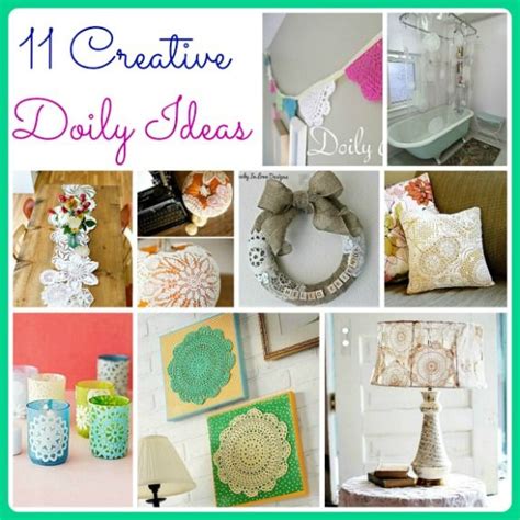 11 Creative Ways To Use A Doily Crafts Doilies Decorating Blogs